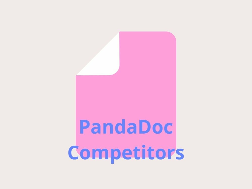 PandaDoc Competitors that Can Ensure Fast Communication