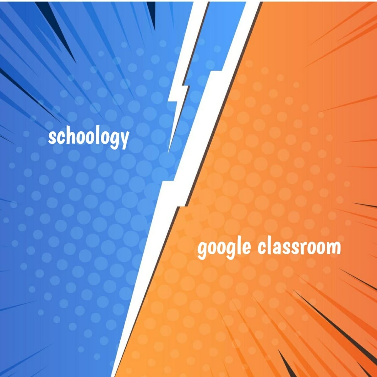 Schoology and 2024 google classroom