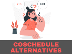 Coschedule Alternatives: Manage Your Work Better and Increase Productivity